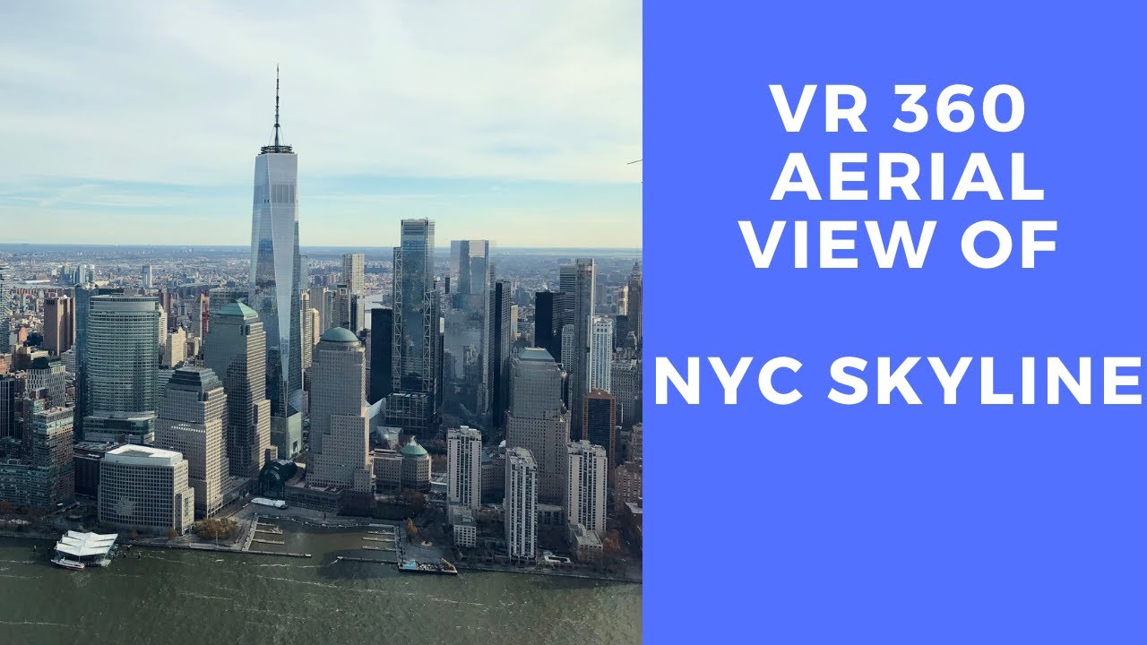 VR 360 Aerial View of NYC Skyline