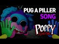 1 Hour Of PJ Pug A Pillar Song Light Off Poppy Playtime Chapter2