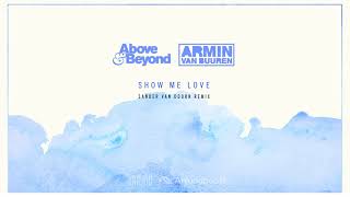 Above & Beyond vs Armin van Buuren - Show Me Love (Sander van Doorn Extended Remix) Resimi