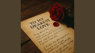 Download Lagu To My Dearest Love MP3