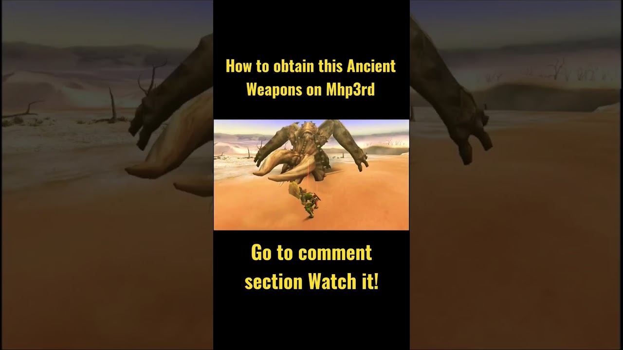 Ancient Weapons on Mhp3rd 