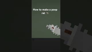 Poop Rat Tutorial