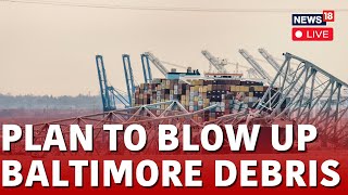 Baltimore Bridge LIVE | Next Phase Of Baltimore Key Bridge Cleanup | Baltimore Bridge LIVE News