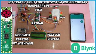 IoT Traffic Light Control System with Blynk App and Raspberry Pi Pico screenshot 3