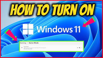 How To Turn On Windows 11 Game Mode