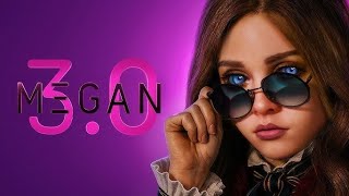 M3GAN 3.0 |  Trailer
