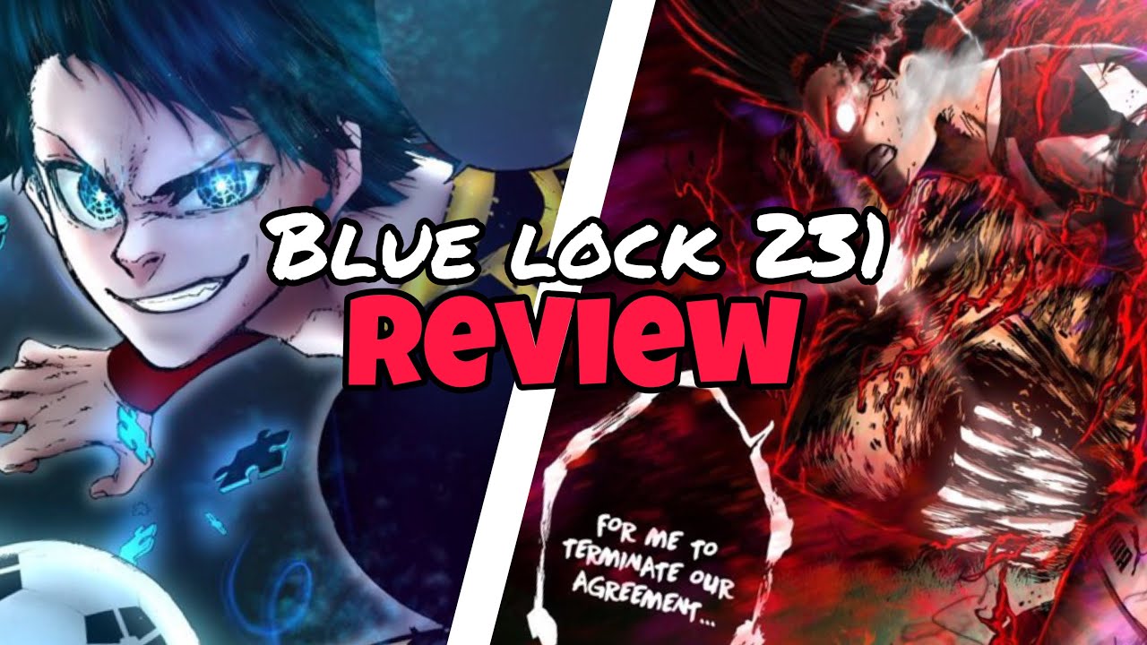 BLUE LOCK CHAPITRE 231 ! LE CLIMAX DU MATCH ! BARO NIVEAU PRODIGE ?