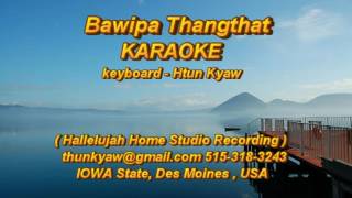 Bawipa Thangthat karaoke