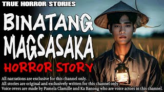 BINATANG MAGSASAKA HORROR STORY | True Horror Stories | Tagalog Horror