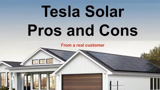 My Experience with Tesla Solar - Pros and Cons from a Customer - Honest Review - Solar and Powerwall