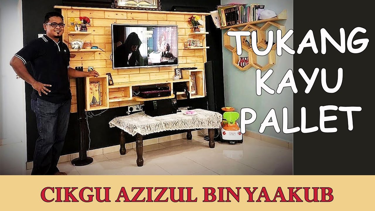 Cikgu Ku Ust Azizul Bin Yaakub Perlis Tukang Kayu Pallet Youtube