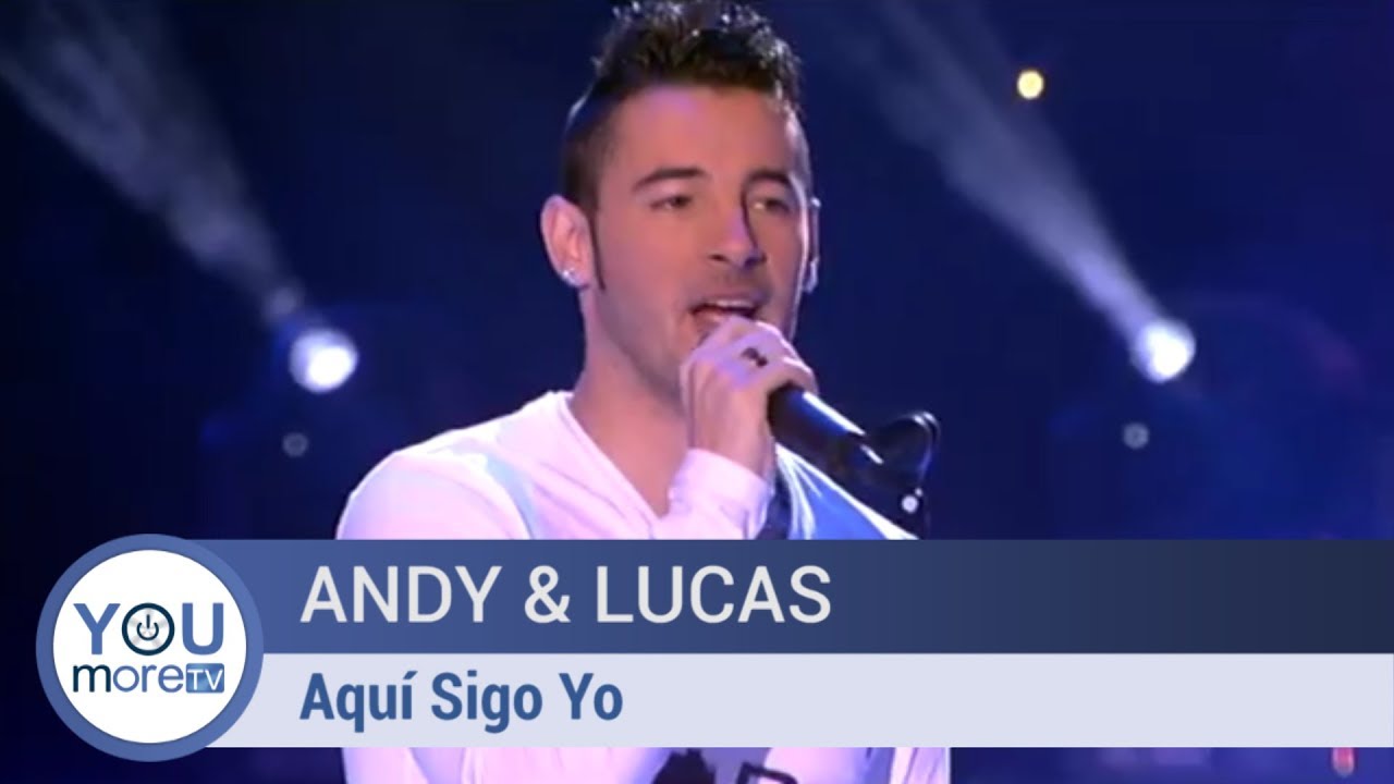 Andy & Lucas - Aquí Sigo Yo