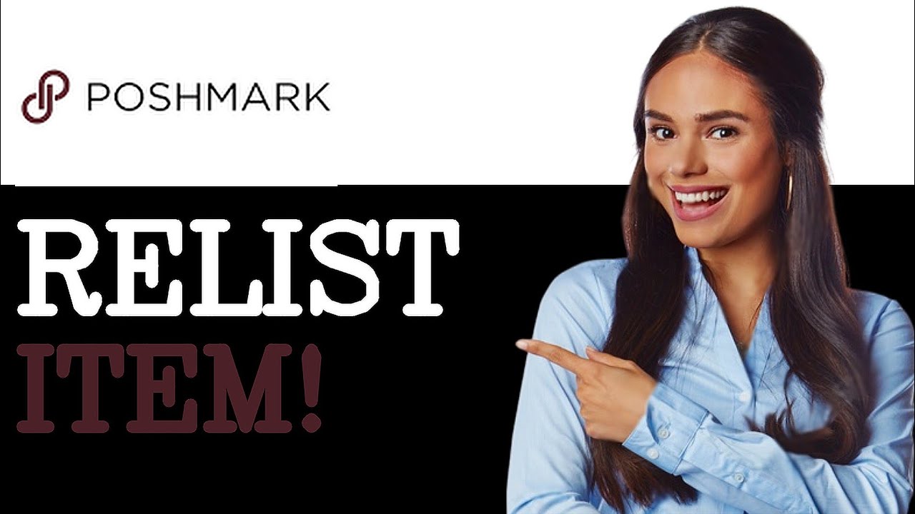 How To Relist On Poshmark (2025)