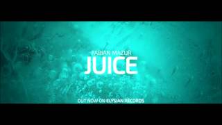 Fabian Mazur - Juice