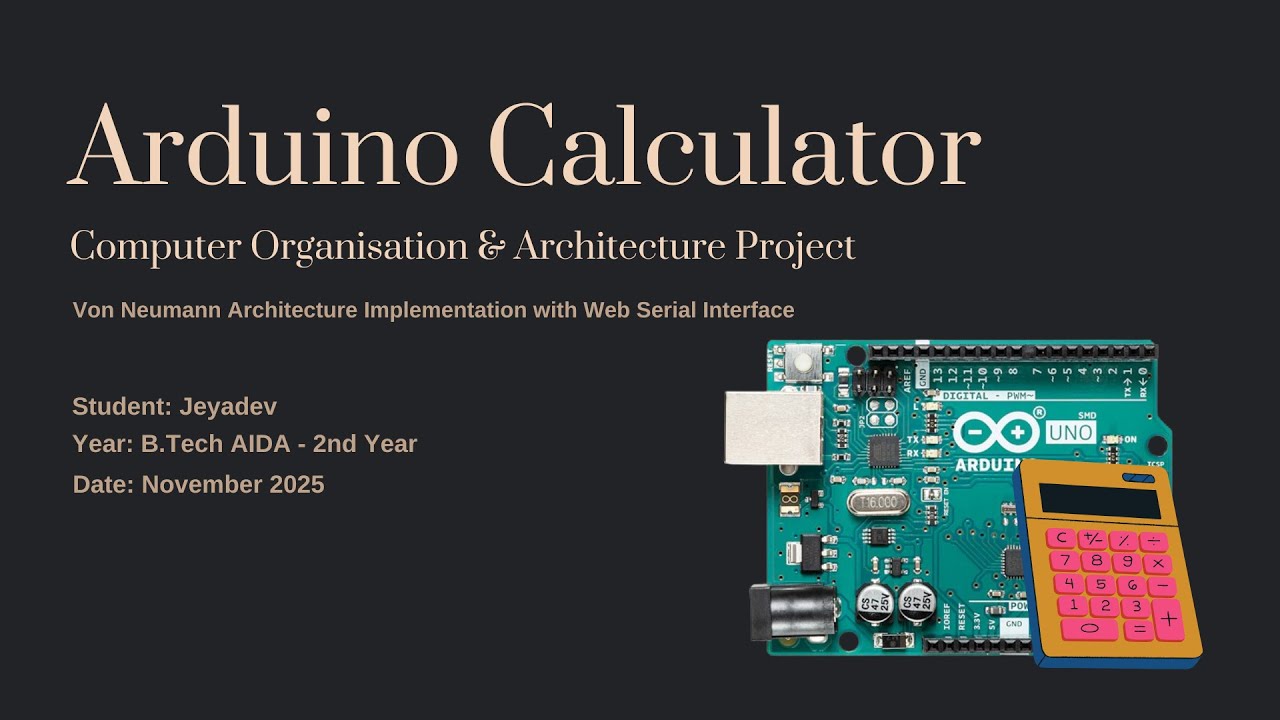 Arduino Calculator Matrix Edition | Web Serial UI | COA Project (Von ...