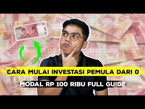 Cara Mulai Investasi Pemula dari NOL - Modal Rp 100 Ribu | Full Guide | Muda Bebas Keuangan