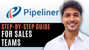 How to Use Pipeliner CRM | Step-by-Step Guide for Sales Teams (2025)