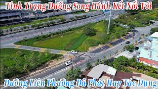Tình Trạng Thực Tế Đường Song Hành Kết Nối Vào Đường Liên Phường Đã Phát Huy Tác Dụng 512026