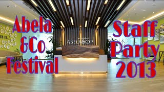 Abela and Co Festival Party 🥳  2013