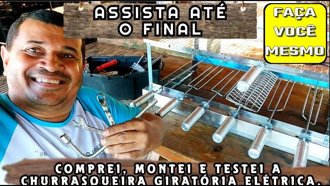 Como Montar e Testar a Churrasqueira Giratória Elétrica Assista Até o ...