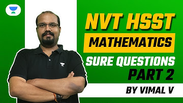 NVT HSST Mathematics | Sure Shot Questions | Part 2 | Vimal V | Kerala PSC