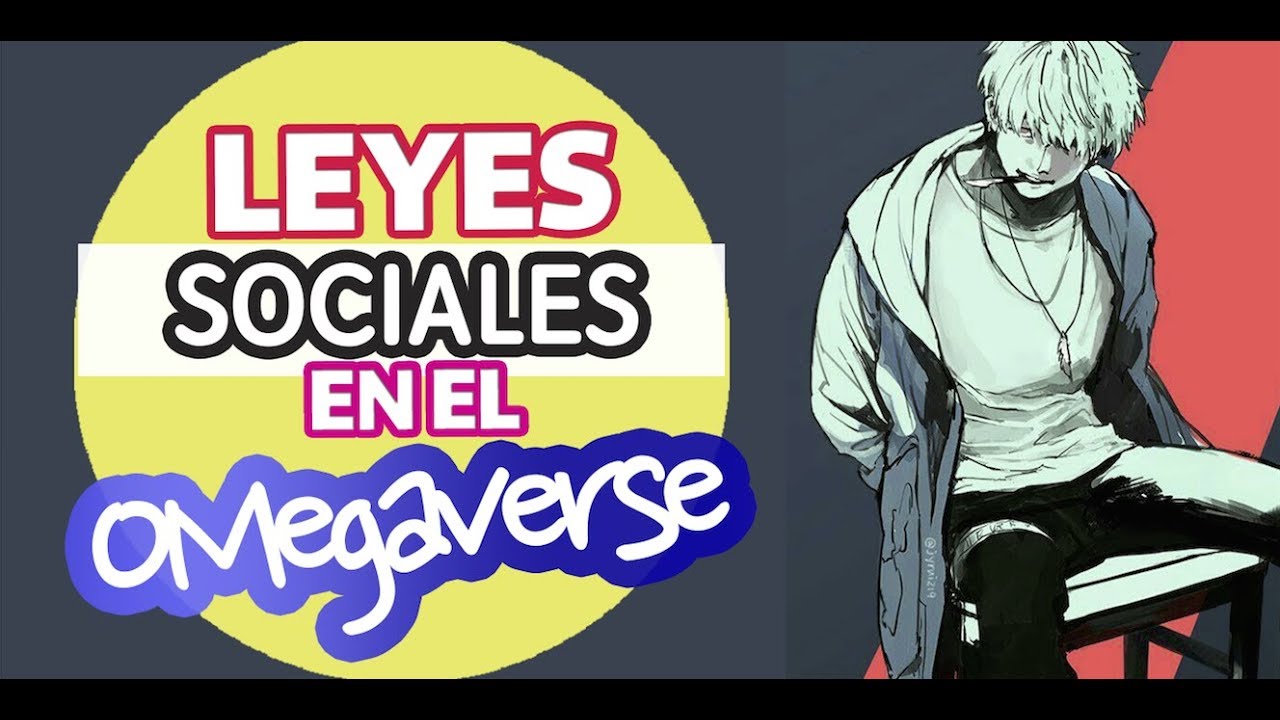 LEYES SOCIALES en el OMEGAVERSE.
