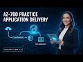 AZ-700 Practice Questions | Design & Implement Application Delivery Services | Microsoft AZ-700 Exam