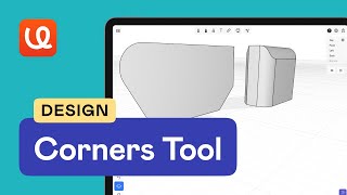 uMake Help - Design - Corner Tool