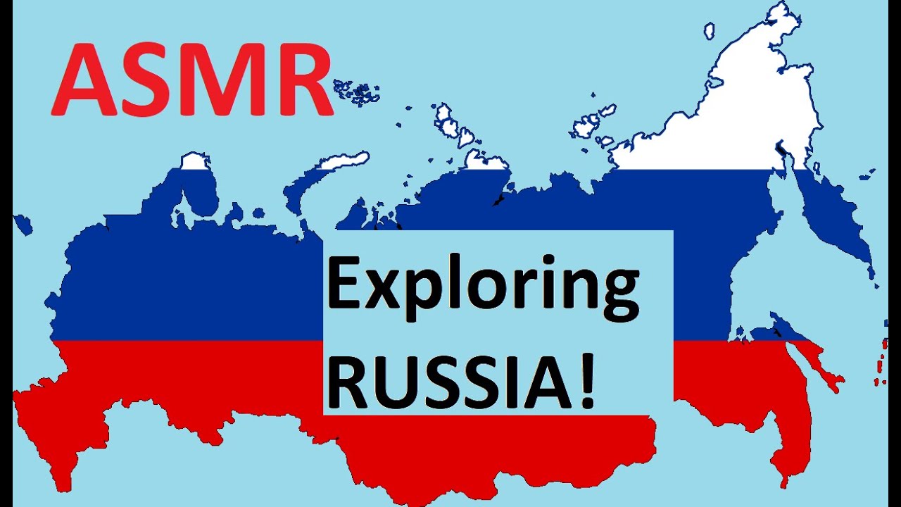 ASMR- Exploring Russia! (Town Names) / АСМР изучает РОССИЮ (Названия городов)