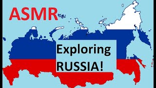 ASMR- Exploring Russia! (Town Names) / АСМР изучает РОССИЮ (Названия городов) Guide