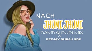 NACH JHUMI JHUMI NACH SAMBALPURI DJ SONG || #newsmbalpurisong  || #newsambalpuridjsong2025 || 