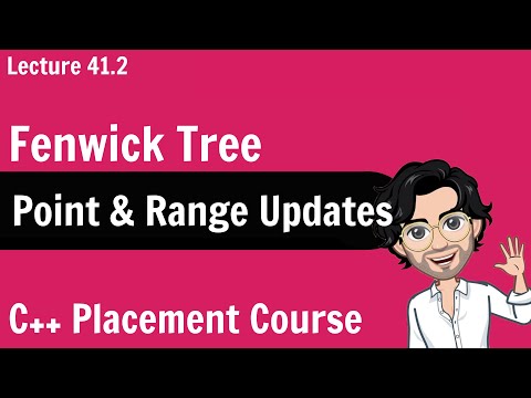 Point & Range Updates - Fenwick Tree | C++ Placement Course | Lecture 41.2