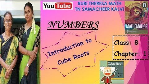 TN SAMACHEER KALVI  _ 8TH MATHS _  NUMBERS _ INTRODUCTION TO CUBE ROOTS