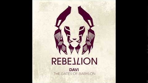 DAVI - The Gates Of Babylon (Original Mix) (RebelLION / RBL021)