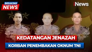 Download lagu 🔴 BREAKING NEWS Kedatangan Janazah Korban Penembakan Oknum TNI di Lampung | LIVE | 17/03