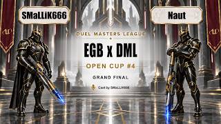SMaLLiK666 vs Naut | Grand Final | BO5 | EGB x DML Open Cup #4 | Cast by SMaLLiK666 News