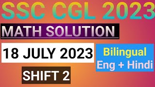 SSC CGL 2023 Tier 1 Math Solution | 18 July 2023 (2nd Shift) | CGL Tier 1| UNSTOPPABLE MATH