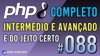 PHP 8 PARTE 2 #088 INTRODUÇÃO AO CONCEITO DE SESSÃO Net Worth