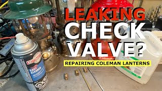 How to CLEAN A Check Valve // Restoring Coleman Lanterns Profile