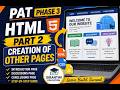 PAT Phase 3 HTML Part 2: Creation of other pages |Sirantwi Education
