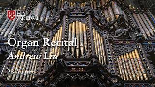 Organ Recital - Andrew Liu