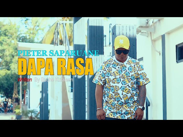 Pieter Saparuane - DAPA RASA - Pop Ambon Terbaru 2023 - (Official Music Video) class=