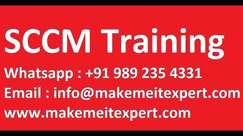 Microsoft Endpoint Configuration Manager MECM / SCCM Training / Tutorial Step By Step Day 2