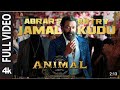 Animal movie  boby deol entry  jamal kudu song action