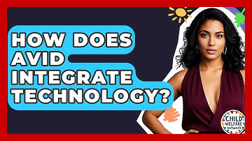 How Does AVID Integrate Technology? - Child Welfare Network