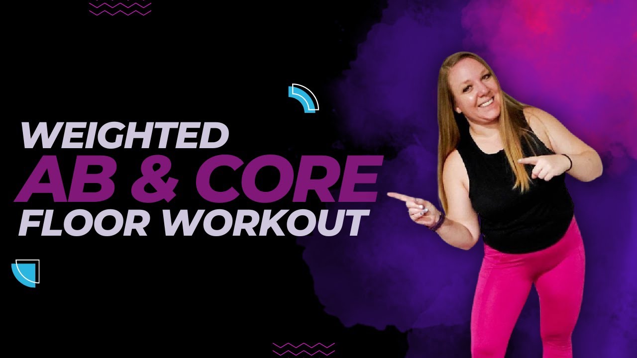 Quick, Weighted Ab and Core Floor Workout YouTube