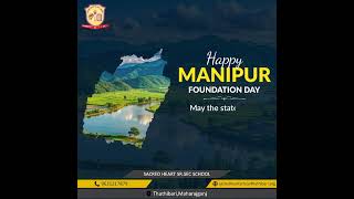 Manipur Foundation Day  Sacred Heart School Thuthibari shs