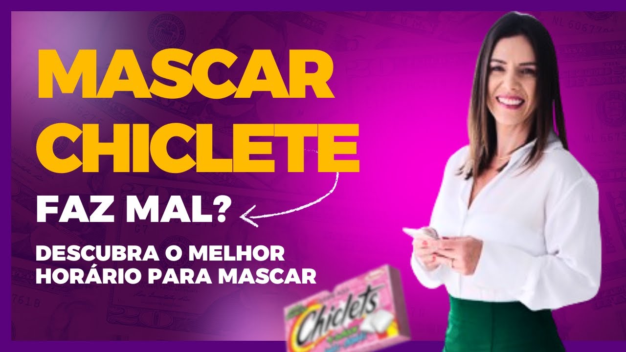 Mascar chiclete faz mal? Entenda os riscos e melhor horário pra mascar ...