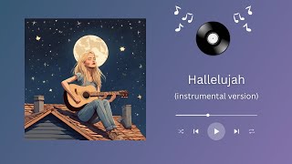 Hallelujah instrumental/ karaoke - alternative version - HIGHER KEY (Ab)