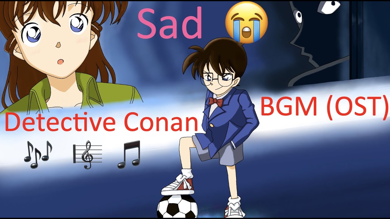 Detective Conan Bgm Top 25 名探偵コナンbgmトップ25 Soundtrack Ost Top 10 Best Background Music Youtube